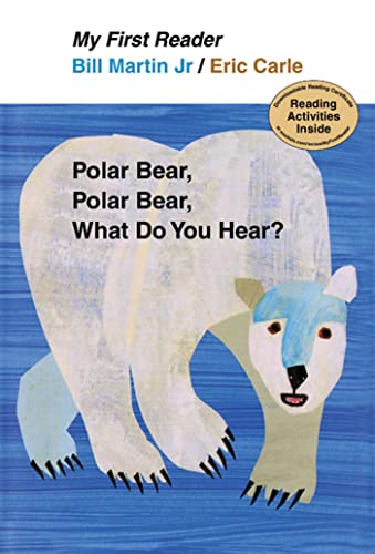 Book Cover Polar Bear, Polar Bear, What Do You Hear? My First Reader