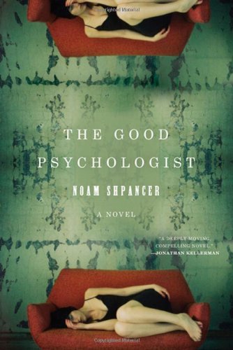 The Good Psychologist: A Novel