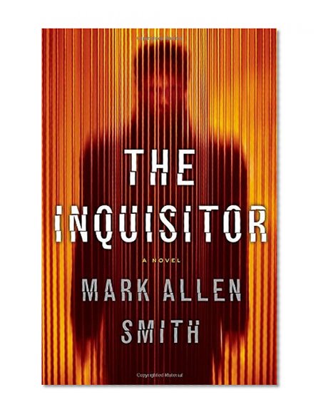 The Inquisitor: A Novel