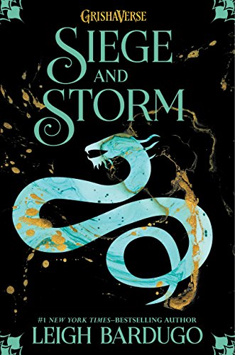 Siege and Storm (The Shadow and Bone Trilogy)