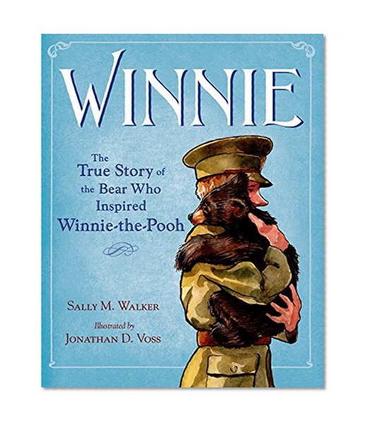Book Cover Winnie: The True Story of the Bear Who Inspired Winnie-the-Pooh