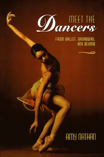 Meet the Dancers: From Ballet, Broadway, and Beyond