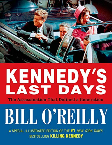 Book Cover Kennedy's Last Days: The Assassination That Defined a Generation