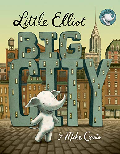 Book Cover Little Elliot, Big City (Little Elliot, 1)