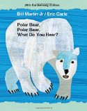 Polar Bear, Polar Bear, What Do You Hear? 20th Anniversary Edition with CD (Brown Bear and Friends)