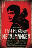 Hold Me Closer, Necromancer (Necromancer Series)