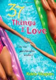 37 Things I Love (in no particular order)