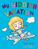 My Yiddish Vacation