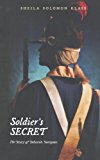 Soldier's Secret: The Story of Deborah Sampson