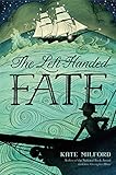 The Left-Handed Fate