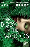 The Body in the Woods: A Point Last Seen Mystery