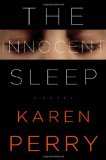 The Innocent Sleep: A Novel