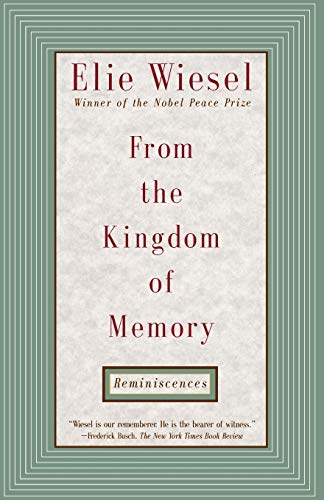 From the Kingdom of Memory: Reminiscences