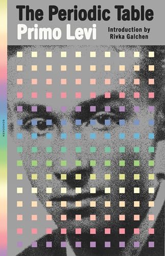 The Periodic Table (Everyman's Library Contemporary Classics Series)