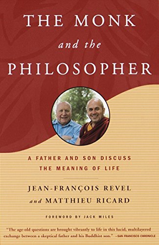 Book Cover The Monk and the Philosopher: A Father and Son Discuss the Meaning of Life