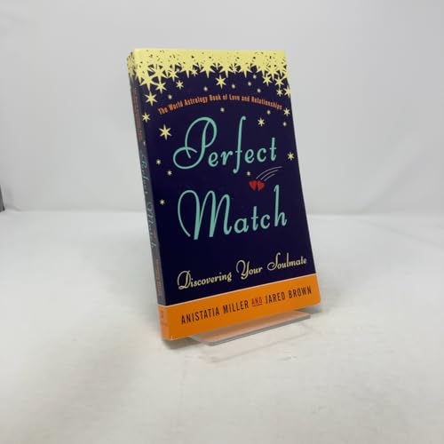 Perfect Match: Discovering Your Soulmate
