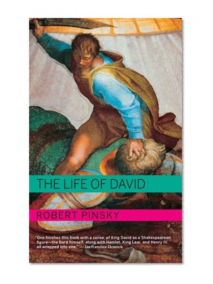The Life of David (Jewish Encounters Series)
