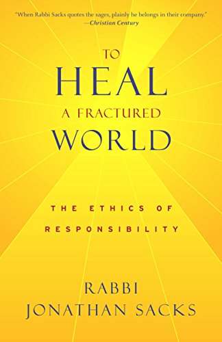 Book Cover To Heal a Fractured World: The Ethics of Responsibility