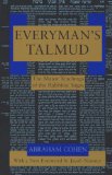 Everyman's Talmud: The Major Teachings of the Rabbinic Sages