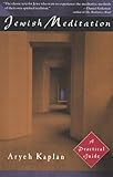 Jewish Meditation: A Practical Guide