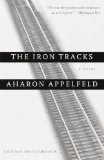 The Iron Tracks: A novel
