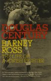 Barney Ross: The Life of a Jewish Fighter (Jewish Encounters)