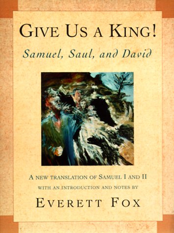 Book Cover Give Us a King!: Samuel, Saul, and David