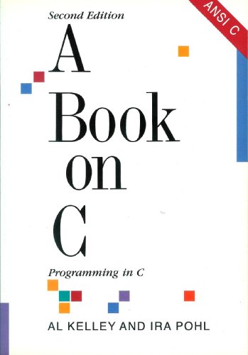 A Book on C: Programming in C