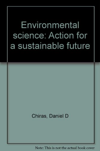 Environmental science: Action for a sustainable future