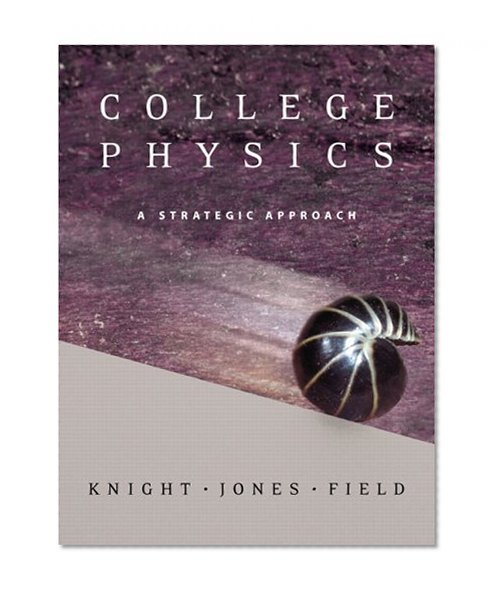 College Physics: A Strategic Approach Vol 2 with MasteringPhysics ™