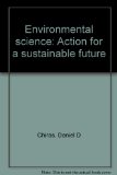 Environmental science: Action for a sustainable future