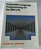 Assembler Language Programming for the IBM 370