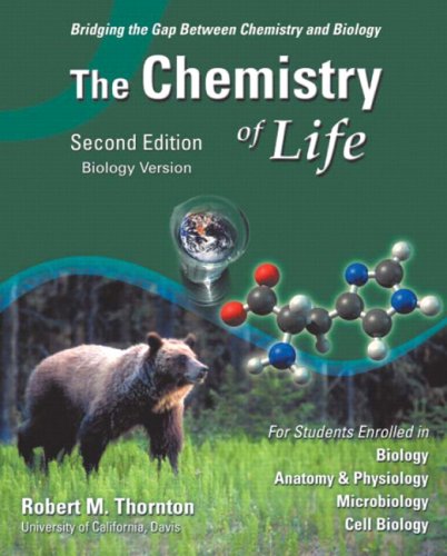 The Chemistry of Life, Biology Version (2nd Edition)