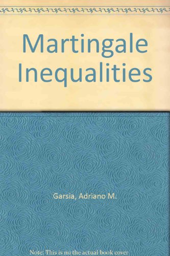 Martingale inequalities: seminar notes on recent progress (Mathematics lecture note series)