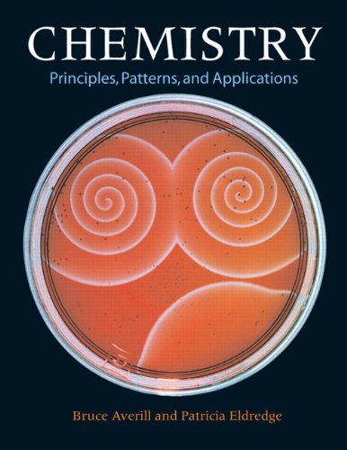 Chemistry: Principles, Patterns, and Applications with Student Access Kit for Mastering General Chemistry
