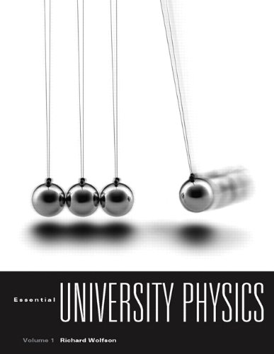 Essential University Physics Volume 1 with MasteringPhysics for Essential University Physics