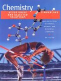 Chemistry: Study Guide and Selected Solutions - An Introduction to General, Organic, and Biological Chemistry