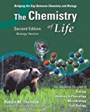 The Chemistry of Life, Biology Version (2nd Edition)