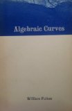 Algebraic Curves: An Introduction to Algebraic Geometry