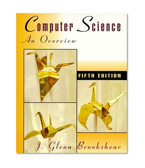Computer Science: An Overview