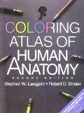 Coloring Atlas of Human Anatomy (2nd Edition)