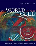 The World of the Cell, 4th Edition
