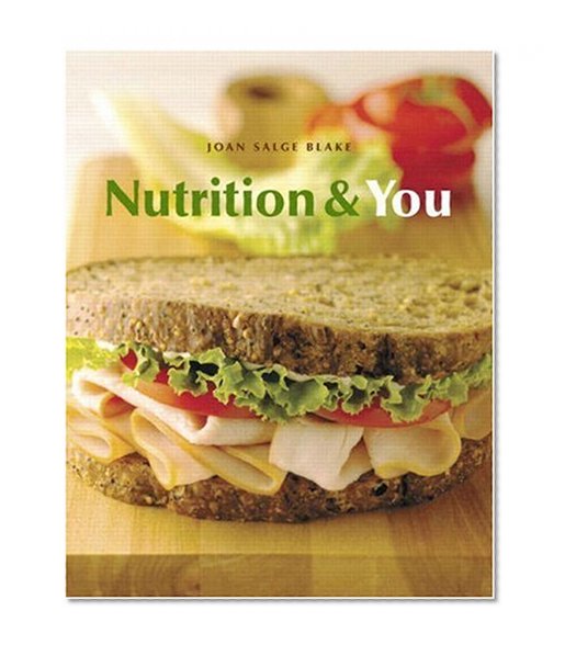 Nutrition and You