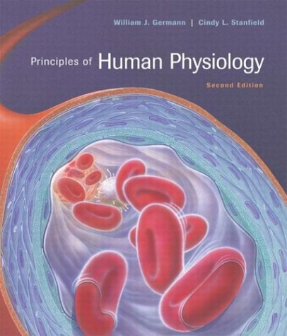 Principles of Human Physiology (2nd Edition) (The Physiology Place Series)