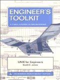Engineer's Toolkit (A First Course in Engineering): UNIX for Engineers