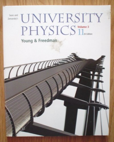 University Physics: Volume 3 (w/Student Access Kit)