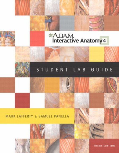 ADAM Interactive Anatomy Student Lab Guide