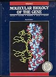 Molecular Biology of the Gene, Volume 1 (4th Edition)