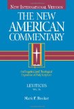 Leviticus: An Exegetical and Theological Exposition of Holy Scripture (The New American Commentary)