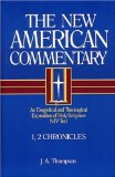 1, 2 Chronicles (New American Commentary, 9)